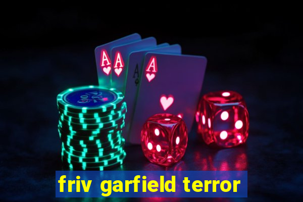 friv garfield terror